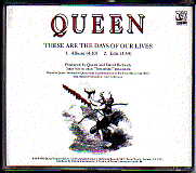 Queen - These Are The Days Of Our Lives